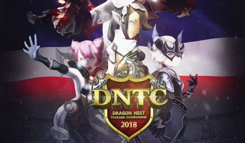 Dragon Nest Thailand Championship 2018  เฟ้นหาสุดยอดนักรบมังกรไทยสู่สังเวียนระดับโลก ชิงเงินรางวัลรวมกว่า 2 ล้านบาท
