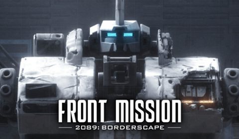 Square Enix ปล่อยตัวอย่างผลงานใหม่ Front Mission 2089: Borderscape เกมส์วางแผนหุ่นรบระดับตำนาน