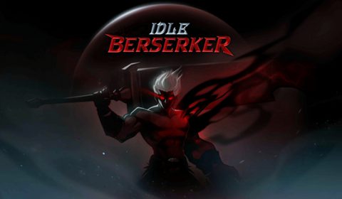 Idle Berserker เกมส์มือถือใหม่สาย Idle RPG พร้อมเปิดให้บริการเซิร์ฟเวอร์ Global ทั้งระบบ iOS และ Android แล้ววันนี้
