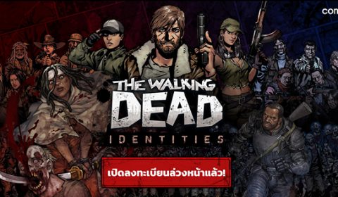 Com2uS เปิดตัวเกมใหม่ The Walking Dead: Identities สไตล์ Puzzle RPG เปิดลงทะเบียนล่วงหน้า สำหรับ Beta Test ประเทศไทยแล้ววันนี้