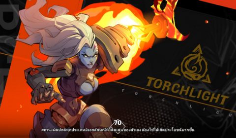 ได้เวลาแล้ว Torchlight: Infinite เกมส์มือถือใหม่ตะลุยดันเจี้ยน เซิร์ฟเวอร์ Global พร้อมให้บริการทั้ง iOS, Android และ PC