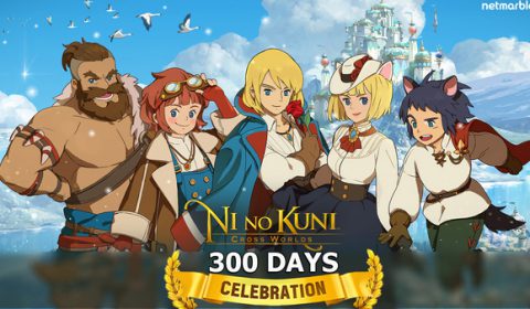 Ni no Kuni: Cross World เฉลิมฉลองการเปิดให้บริการครบ 300 วัน อัปเดตคอนเทนต์แน่น กิจกรรมเพียบ พร้อมเซิร์ฟเวอร์ใหม่ คนแน่น เล่นง่าย