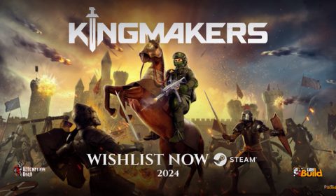 Kingmakers ย้อนเวลาควงปืนเปลี่ยนประวัติศาสตร์ยุค Medieval เตรียมเปิดบน Steam ปีนี้