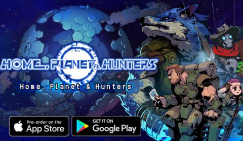 Home, Planet & Hunters เกมส์มือถือใหม่ RPG สะสมตัวละครระบบน่าสนใจ เปิดให้เล่นก่อนรอบ Early Access ตามไปลองกันได้บนระบบ Android