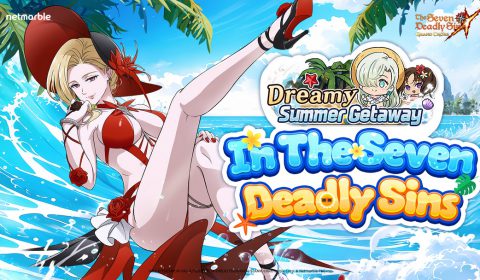 The Seven Deadly Sins: Grand Cross ชวนผจญภัย เปิดตัวอัปเดต วันหยุดฤดูร้อนในภาพฝัน แล้ววันนี้