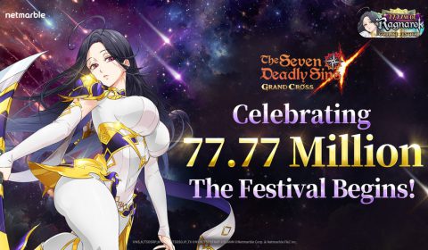 The Seven Deadly Sins: Grand Cross ฉลอง 77.77 ล้านดาวน์โหลด ด้วยอัปเดต ‘เฟสติวัลเทพ 77.77 ล้านดาวน์โหลด’