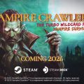 ผู้พัฒนาเกมส์อินดี้ Poncle เปิดตัวผลงานใหม่ Vampire Crawlers โปรเจกต์ใหม่สายทดลองจากผู้สร้าง Vampire Survivors