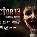ป่าต้องสาปกำลังเรียกหา Sector 13: Haunted Woods เปิด Demo บน Steam แล้ววันนี้
