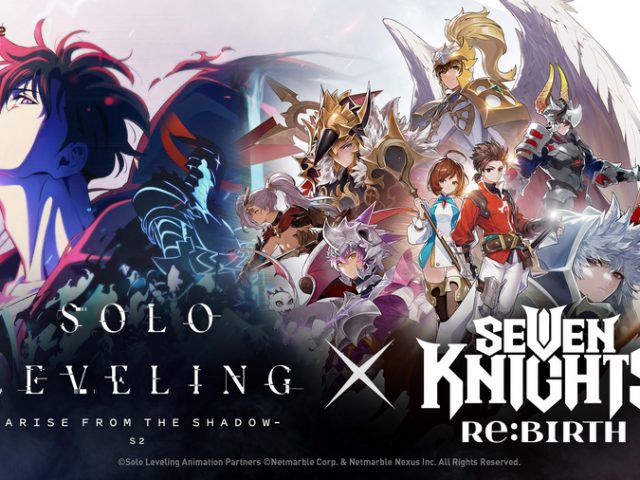 Seven Knights Re:BIRTH เผยทีเซอร์คอลแลปส์ครั้งแรก ร่วมกับ Solo Leveling