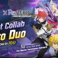 The Seven Deadly Sins: Grand Cross กลับมาอีกครั้งกับคอลลาโบ Re:ZERO พร้อมอัศวินคู่สุดแกร่ง