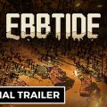 หมดยุคหนีซอมบี้ Ebbtide เกมส์ใหม่แนววางแผนสงครามวันสิ้นโลก บัญชาการกองทัพ เปิดศึกทวงคืนโลกบนสนามรบ 3D Pixel